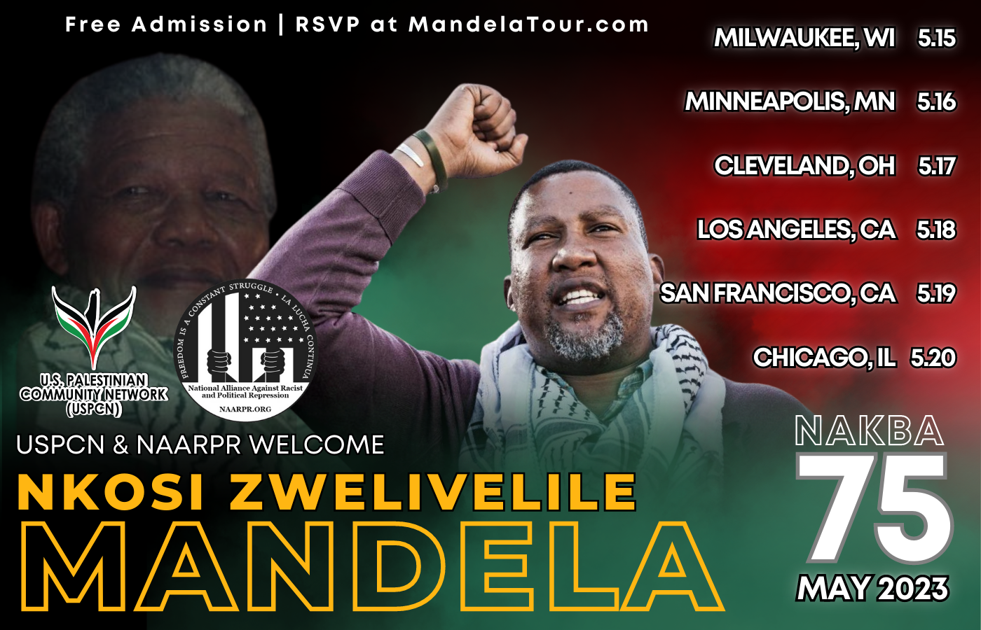 🇵🇸 USPCN Nakba 75 tour featuring Chief Nkosi Zwelivelile Mandela, grandson of Nelson Mandela! 🇿🇦